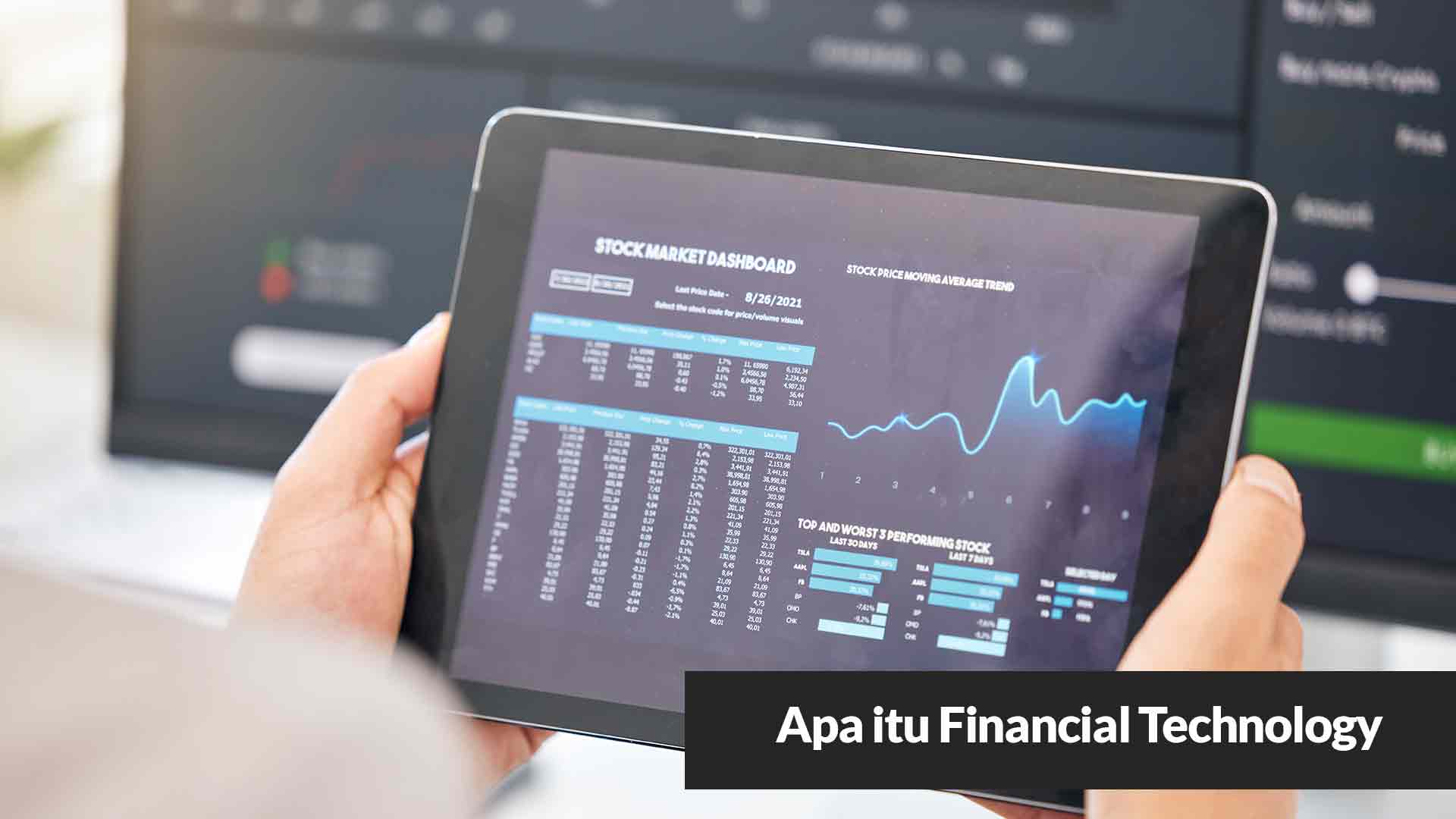 Read more about the article Apa itu Financial Technology?